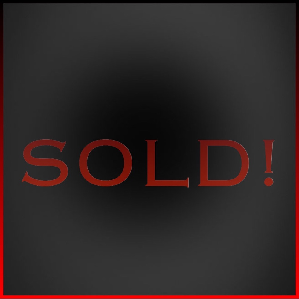 SOLD! :(